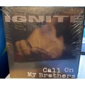 Ignite ‎– Call On My Brothers LP